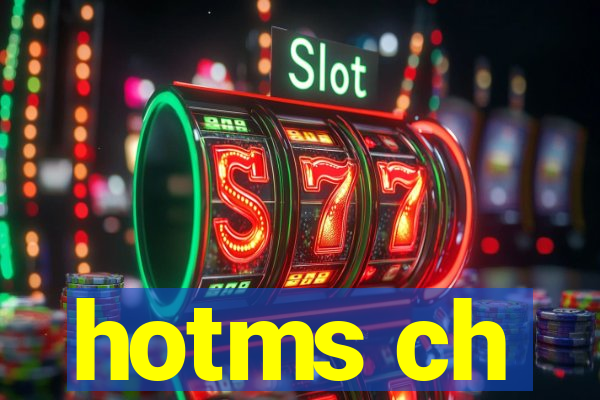 hotms ch